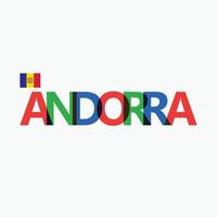 Andorra's colorful typography with its vectorized national flag. European country RGB typography. vector