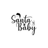 Santa baby t-shirt design vector