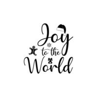 Joy to the world Christmas t-shirt design vector