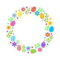 Easter Wreath with Easter Eggs, Flowers and Leaves on White Background. Decorative Frame for your Greeting Cards, Banners, Flyers vector