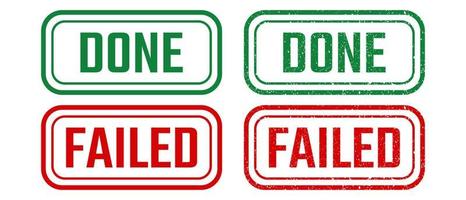 Done and failed round stamp sign with grunge texture vector on white background