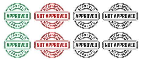 Approved and not approved round stamp sign with grunge texture vector on white background