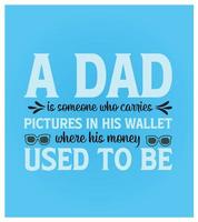 Vector fathers day typography lettering quotes designs for tshirt