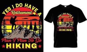 Hiking T - Shirt Design vector