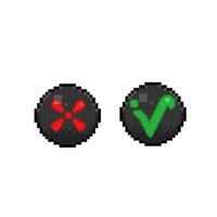 check and cross button sign in pixel art style vector