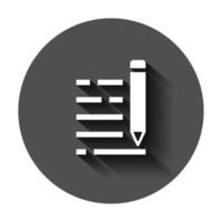 Pencil notepad icon in flat style. Document write vector illustration on black round background with long shadow. Pen drawing business concept.