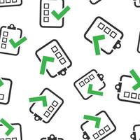 Checklist document sign icon seamless pattern background. Survey vector illustration on white isolated background. Check mark banner business concept.