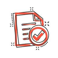 Compliance document icon in comic style. Approved process vector cartoon illustration on white isolated background. Checkmark business concept splash effect.