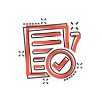 Compliance document icon in comic style. Approved process vector cartoon illustration on white isolated background. Checkmark business concept splash effect.