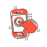 Hand touch smartphone icon in comic style. Phone finger vector cartoon illustration on white isolated background. Cursor touchscreen business concept splash effect.