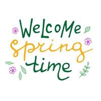 Vector illustration of welcom spring time lettering isolated with decortive elements. Spring card