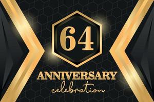 64 Years Anniversary Logo Golden Colored vector design  on black background template for greeting