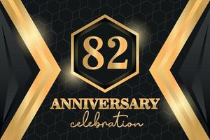 82 Years Anniversary Logo Golden Colored vector design  on black background template for greeting