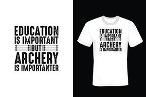 Archery T shirt design, vintage, typography vector