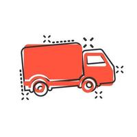 Delivery truck sign icon in comic style. Van vector cartoon illustration on white isolated background. Cargo car business concept splash effect.