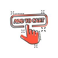 añadir al icono de la tienda del carrito en estilo cómico. ilustración de dibujos animados de vector de cursor de dedo sobre fondo blanco aislado. haga clic en el efecto de salpicadura de concepto de negocio de botón.