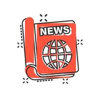 Newspaper icon in comic style. News vector cartoon illustration on white isolated background. Newsletter splash effect business concept.