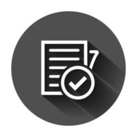 Compliance document icon in flat style. Approved process vector illustration on black round background with long shadow. Checkmark business concept.