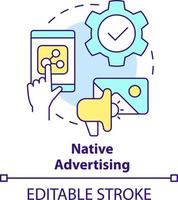 Native advertising concept icon. Type of digital ads abstract idea thin line illustration. Build brand awareness. Isolated outline drawing. Editable stroke vector