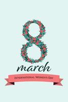 internacional De las mujeres día marzo 8 tarjeta postal. dígito ocho hecho de sencillo mano dibujado flores con saludos texto. vector