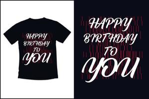 cumpleaños t camisa diseño con moderno citas tipografía t camisa diseño vector