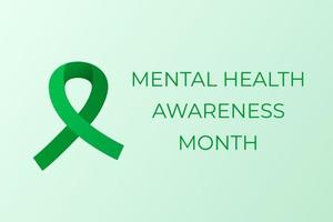 Mental Health Awareness Month banner. Green awareness ribbon symbol and text. Vector illustration