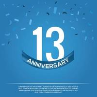 13th anniversary celebration vector design with white color numbers and white color font on blue color background abstract