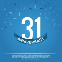 31st anniversary celebration vector design with white color numbers and white color font on blue color background abstract