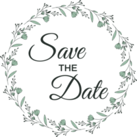 Save the date with the floral wreath beautiful design for wedding invitation or engagement invitation png