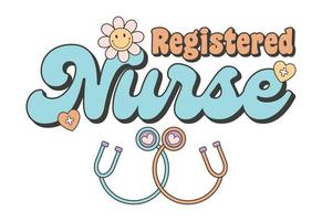Registered Nurse, Nurse Quote vector