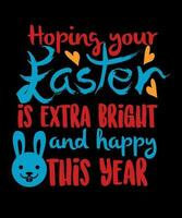 Happy Easter tshirt design, Easter sunday tshirt design, Happy easter sunday, easter, sunday vector