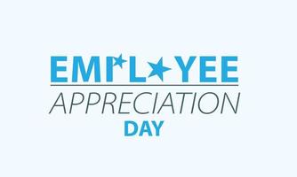 Employee Appreciation Day. Template for background, banner, card, poster vector