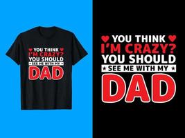 Dad, Papa, Daddy Typography T-Shirt Design vector