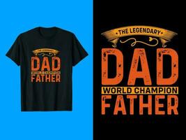 Dad, Papa, Daddy Typography T-Shirt Design vector