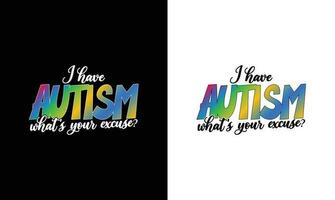 autismo citar t camisa diseño, tipografía vector