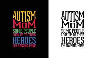 Autism Quote T shirt design, typography vector