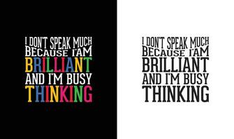 Autism Quote T shirt design, typography vector