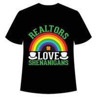 realtors love shenanigans St Patrick's Day Shirt Print Template, Lucky Charms, Irish, everyone has a little luck Typography Design vector