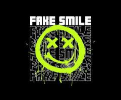 fake smile slogan print design, urban graffiti with smiley face illustration and splash effect for streetwear and urban style t-shirts design, hoodies, etc vector