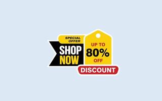 80 Percent SHOP NOW offer, clearance, promotion banner layout with sticker style. vector