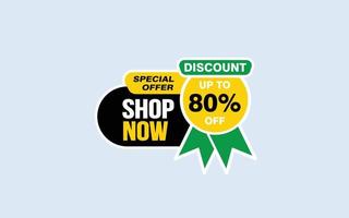 80 Percent SHOP NOW offer, clearance, promotion banner layout with sticker style. vector