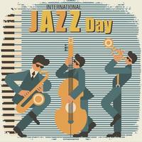 Clásico póster para internacional jazz día. músicos con saxofón, doble bajo y trompeta en grunge antecedentes. retro póster, bandera, volantes, vector