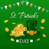 St patricks day card. St. Patrick's attributes design with a bunch of gold and a Leprechaun hat, a festive garland with flags in the colors of the flag of Ireland on a green background. Vector