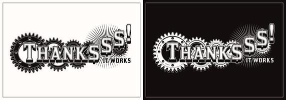 Monochrome vintage label with dollar sign, gearwheels, short motivational phrase Thanks, it works. Concept of success and wealth. Vector emblem. Good for craft design.