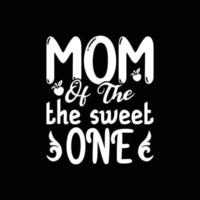 MOTHER'S DAY T-SHIRT DESIGN vector