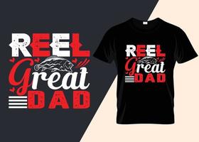 Reel Great Dad Fishing Typography T-shirt Design vector