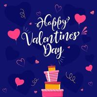 White Calligraphy of Happy Valentine's Day with Pink Heart Balloons and Gift Boxes Decorated on Blue Background. vector