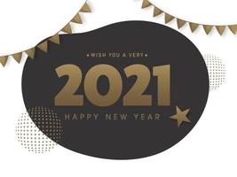 Wish You A Very Happy New Year 2021 Text with a Star and Bunting Flags on White and Black Background. vector