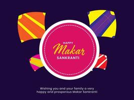 Happy Makar Sankranti Text In Circular Frame With Colorful Kites On Purple Background. vector