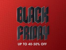 Paper Cut Black Friday Text with 40-50 Discount Offer on Red Zig Zag Pattern Background for Sale. vector